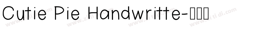 Cutie Pie Handwritte字体转换
